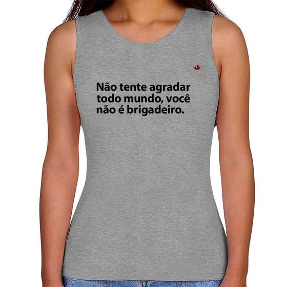 Imagem de Regata Feminina Você não é brigadeiro - Foca na Moda