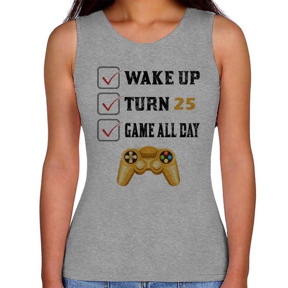 Imagem de Regata Feminina Wake Up, Turn 25, Game All Day - Foca na Moda