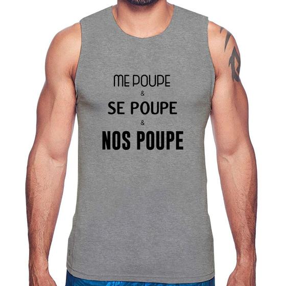 Imagem de Regata Me poupe, se poupe, nos poupe - Foca na Moda