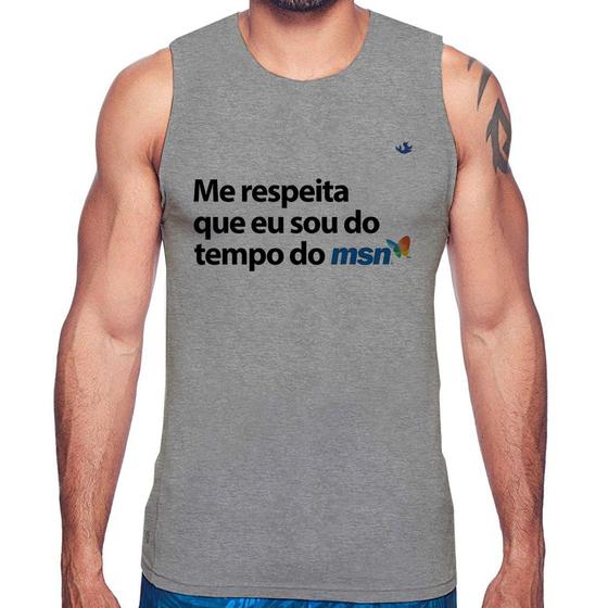 Imagem de Regata Me respeita que eu sou da época do msn - Foca na Moda