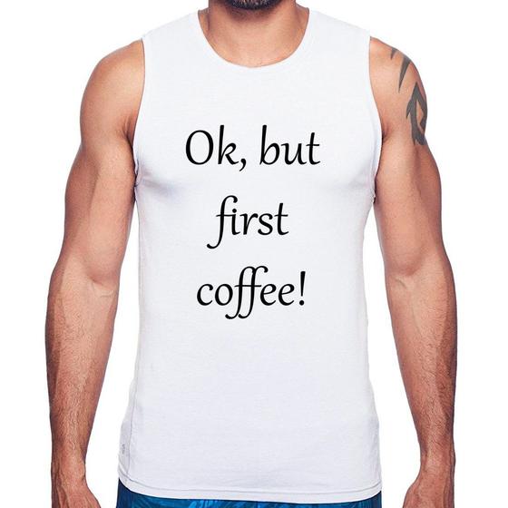 Imagem de Regata OK, but first coffee! - Foca na Moda