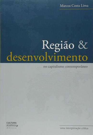 Imagem de Regiao e desenvolvimento no capitalismo contempora