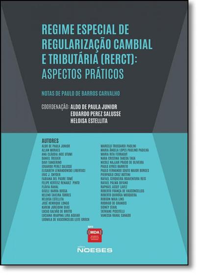 Imagem de Regime Especial de Regularização Cambial e Tributária (RERCT) - Aspectos Práticos - NOESES