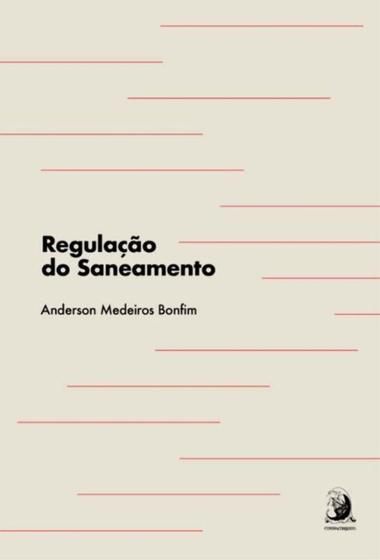 Imagem de Regulação do Saneamento - 01Ed/22 - CONTRACORRENTE EDITORA