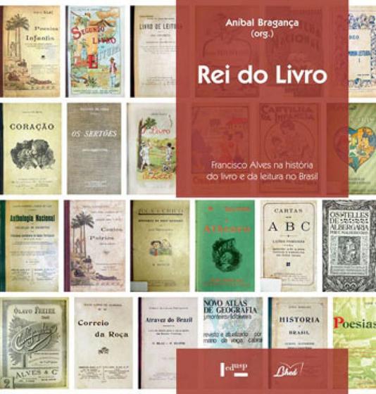 Imagem de Rei do livro - francisco alves na historia do livro e da leitura no brasil