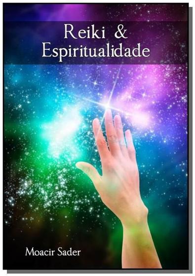 Imagem de Reiki & espiritualidade - CLUBE DE AUTORES