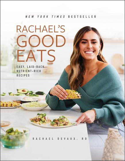 Imagem de Reserve Rachael's Good Eats: receitas fáceis, descontraídas e ricas em nutrientes