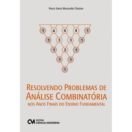 Imagem de Resolvendo problemas de analise combinatoria nos01 - CIENCIA MODERNA