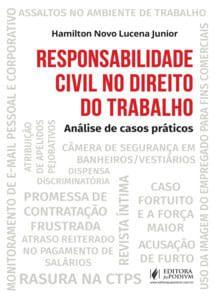 Imagem de Responsabilidade Civil no Direito do Trabalho: Análise de Casos Práticos - Juspodivm