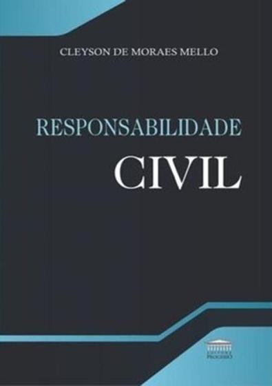 Imagem de Responsabilidade Civil - PROCESSO 