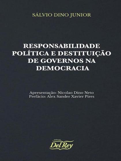 Imagem de Responsabilidade política e destituição de governos na democracia - 2022