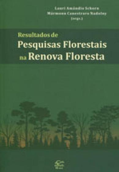 Imagem de Resultados de pesquisas florestais na renova floresta