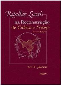 Imagem de Retalhos locais na reconstrucao de cabeca e pescoco - DI LIVROS