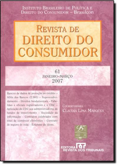 Imagem de Revista de Direito do Consumidor - Ano 16 - N.61 - Janeiro-março 2007