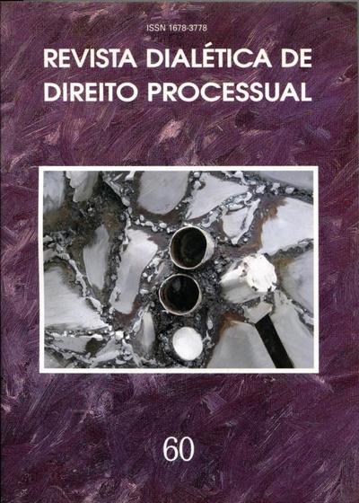 Imagem de Revista Dialética de Direito Processual - Volume 60