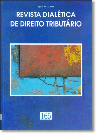 Imagem de Revista Dialética de Direito Tributário - Vol.165