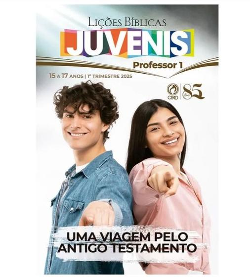 Imagem de Revista Lições Bíblica Juvenis Professor 1º Trimestre 2025