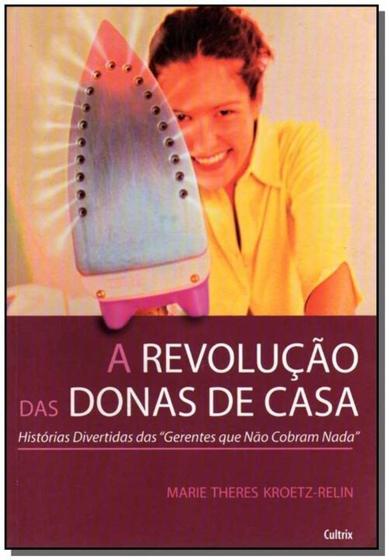 Imagem de Revolução das Donas de Casa,a - CULTRIX