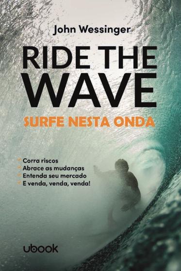 Imagem de Ride The Wave: Surfe Nesta Onda - UBOOK