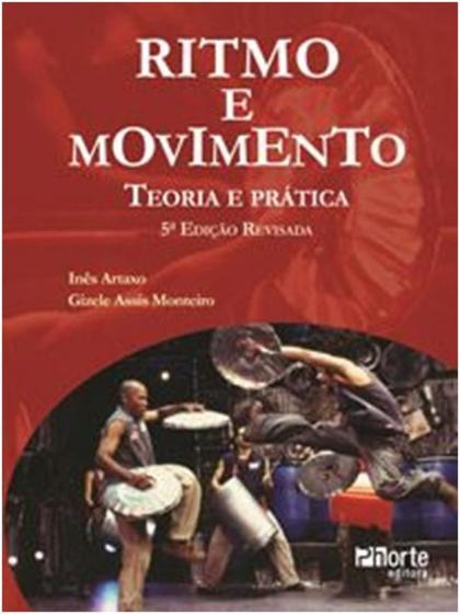 Imagem de Ritmo e movimento - teoria e pratica - PHORTE