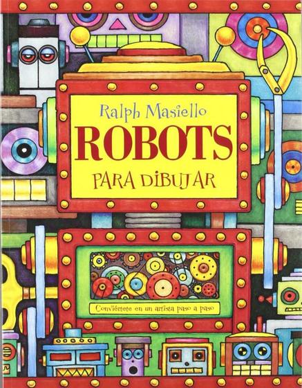 Imagem de Robots Para Dibujar - Conviértete En Una Artista Paso A Paso