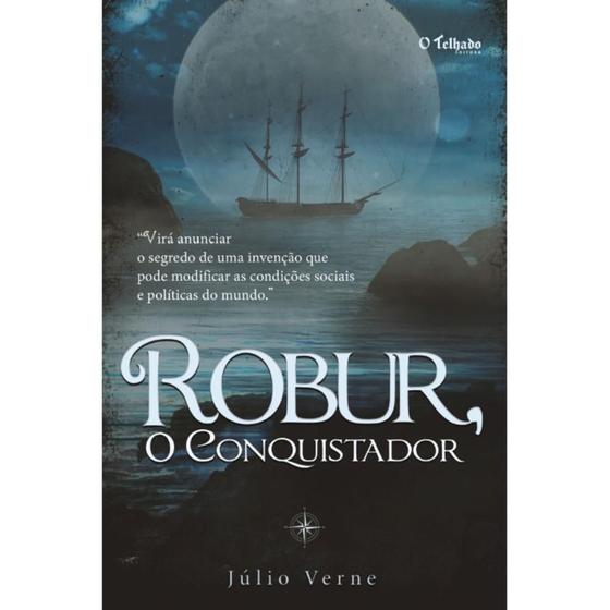 Imagem de ROBUR, O Conquistador (Júlio Verne)