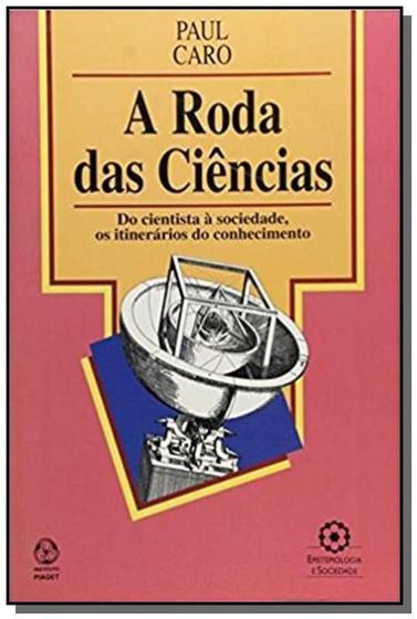 Imagem de Roda das ciencias, a - Instituto piaget