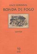 Imagem de Ronda de Fogo - Contos e prosas