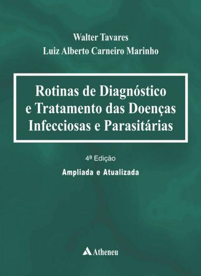 Imagem de Rotinas de diagnóstico e tratamento das doenças infecciosas e parasitárias