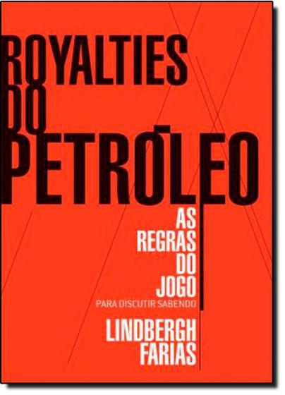 Imagem de Royalties do Petroleo: as Regras do Jogo - NOVA FRONTEIRA - GRUPO EDIOURO