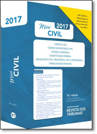 Imagem de Rt Mini Código 2017: Código Civil, Código de Processo Civil, Código Comercial, Constituição Federal, Legislação