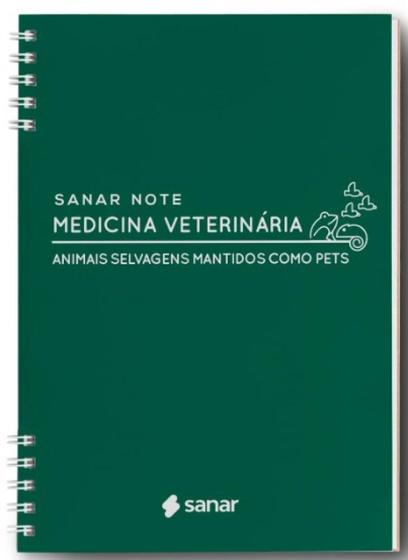Imagem de Sanar Note Med. Vet. Animais Selvagens Mantidos Como Pets - 1ª Ed. - Sanar Editora -  