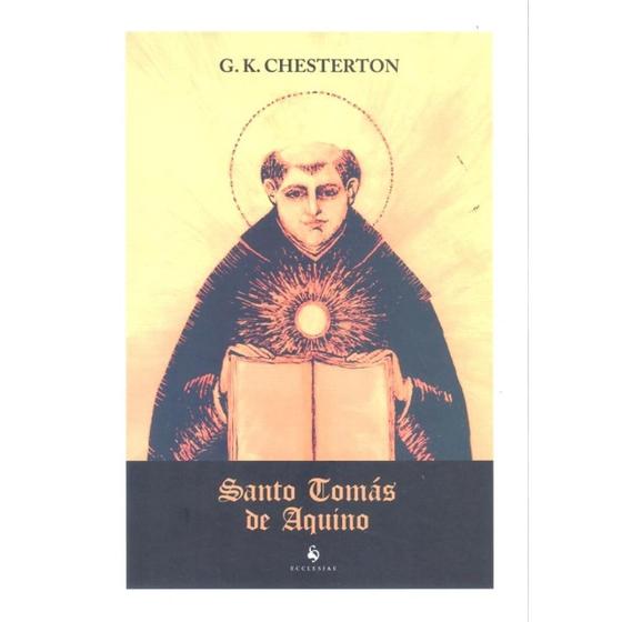 Imagem de Santo Tomás de Aquino (Chesterton - Ecclesiae) (G. K. Chesterton)
