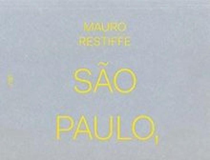 Imagem de Sao paulo - fora de alcance - INSTITUTO MOREIRA SALLES