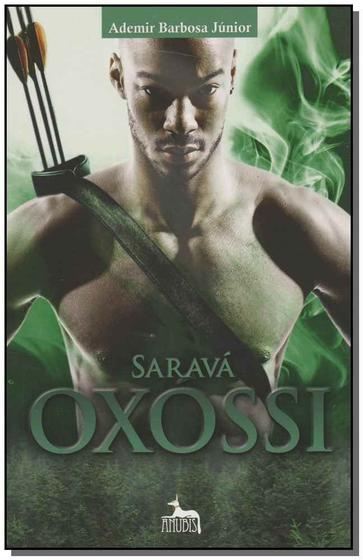 Imagem de Saravá Oxossi Sortido - ANUBIS EDITORES