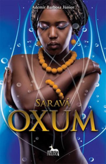 Imagem de Saravá Oxum - Anubis