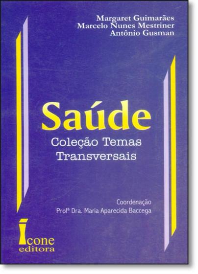 Imagem de Saúde - Coleção Temas Transversais