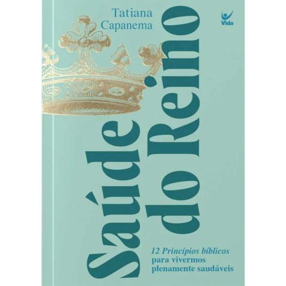 Imagem de Saúde do Reino, Tatiana Capanema - Vida