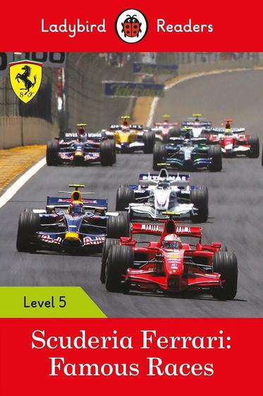 Imagem de Scuderia Ferrari: Famous Races - Ladybird Readers - Level 5 - Book With Downloadable Audio (US/UK) - Macmillan - ELT