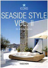 Imagem de Seaside Style - Volume 2: Vol. 2 - Taschen