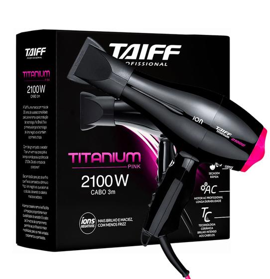 Secador Profissional Titanium Pink 2100W Taiff 127V - Secador de Cabelo ...