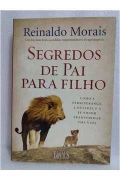 Imagem de Segredos de Pai para Filho / Reinaldo Morais