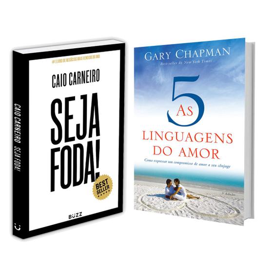 Imagem de Seja Foda! - Feliz, Otimista, Determinado e Abundante - Caio Carneiro + As 5 linguagens do amor 3ª edição- Gary Chapman