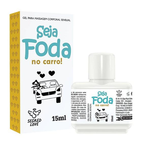 Imagem de Seja Foda No Carro! Gel Para Sexo Oral E Massagem 15ml  - SEGRED LOVE