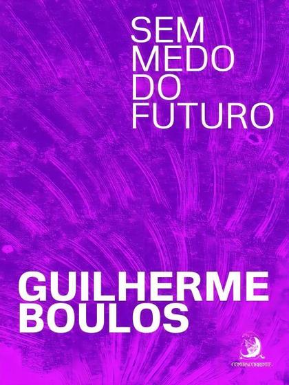 Imagem de Sem Medo Do Futuro