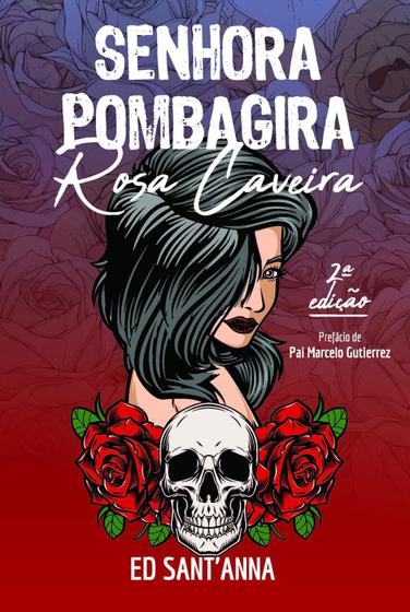 Imagem de Senhora Pombagira: Rosa Caveira