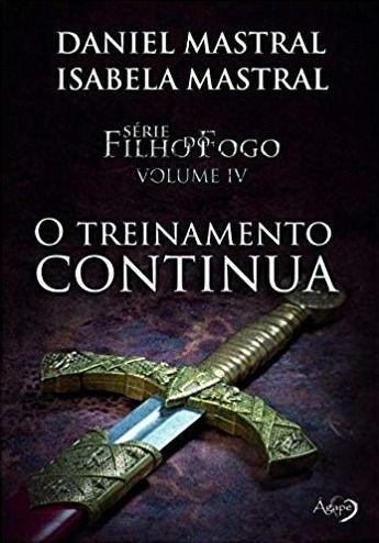 Imagem de Série Filho Do Fogo - O Treinamento Continua - Volume Iv - Editora Ágape