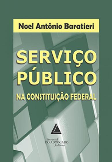 Imagem de Serviço público na Constituição Federal - LIVRARIA DO ADVOGADO