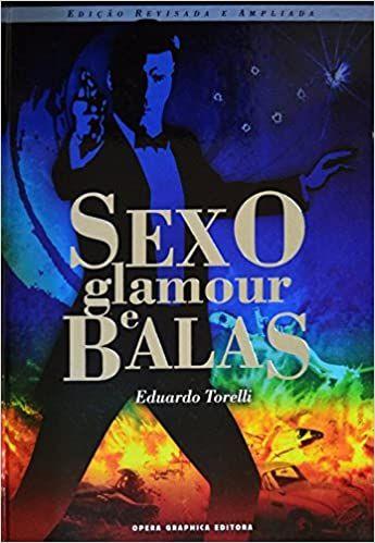 Imagem de Sexo, Glamour e Balas - Ópera Graphica