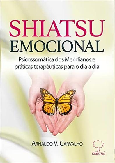 Imagem de Shiatsu emocional: psicossomatica dos meridianos e praticas terapeuticas - AQUARIANA